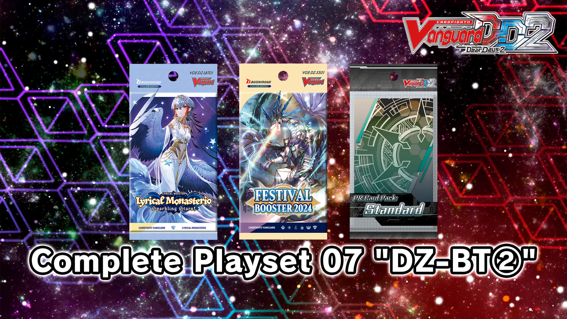 Cardfight!! Vanguard DD 2:Complete Playset 07 "DZ-BT②"