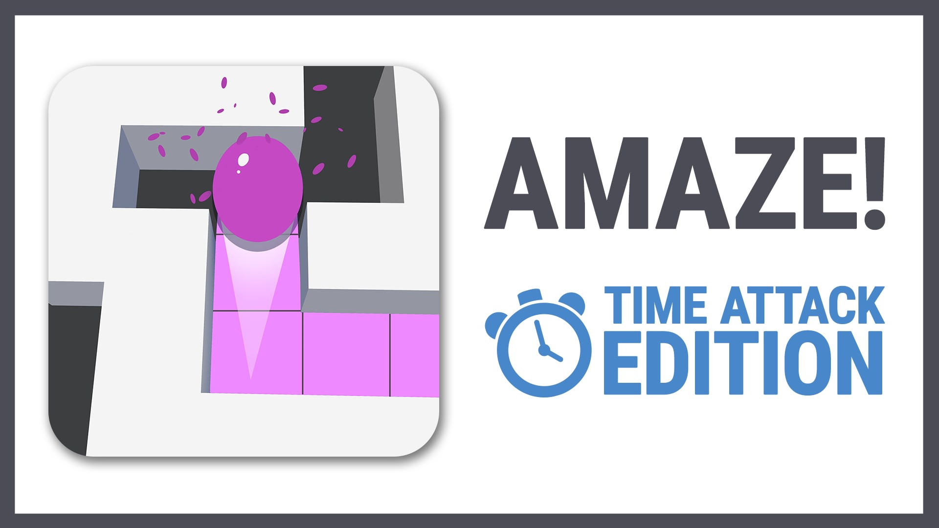 AMAZE! Time Attack Edition