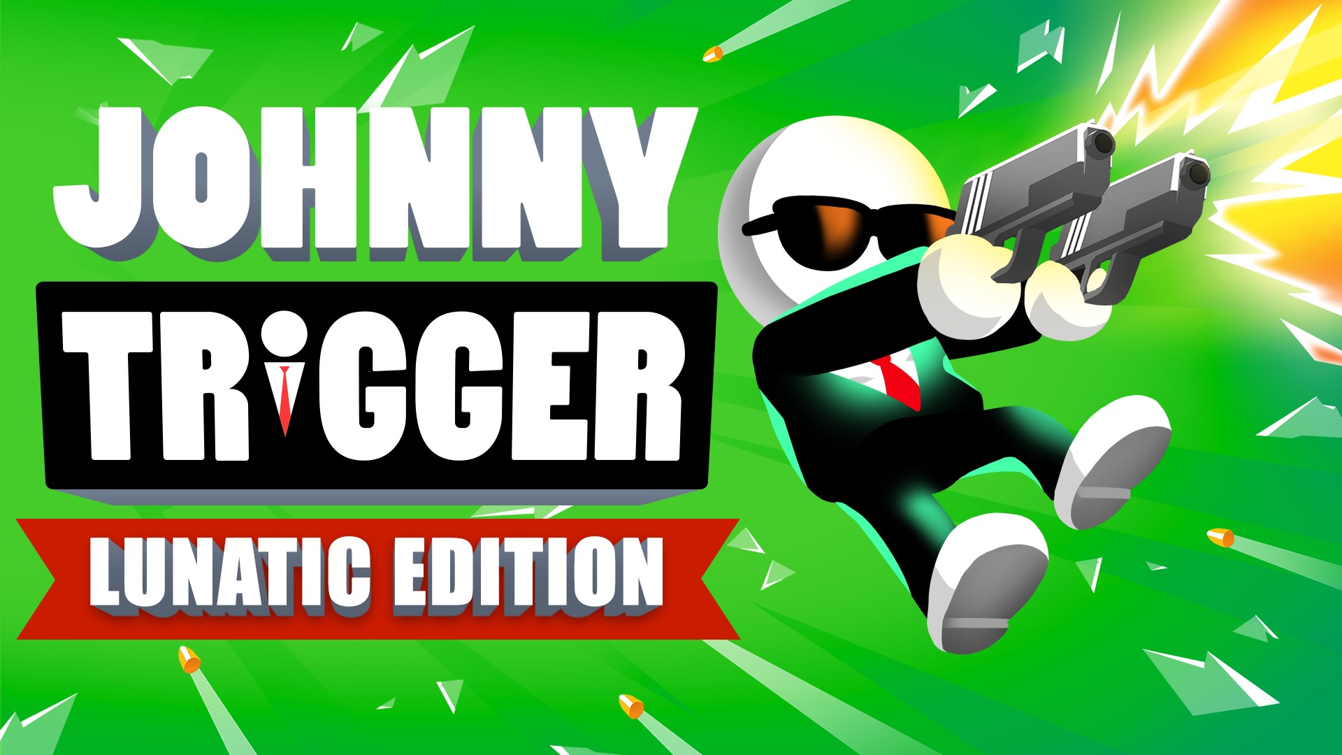 Johnny Trigger: Lunatic Edition