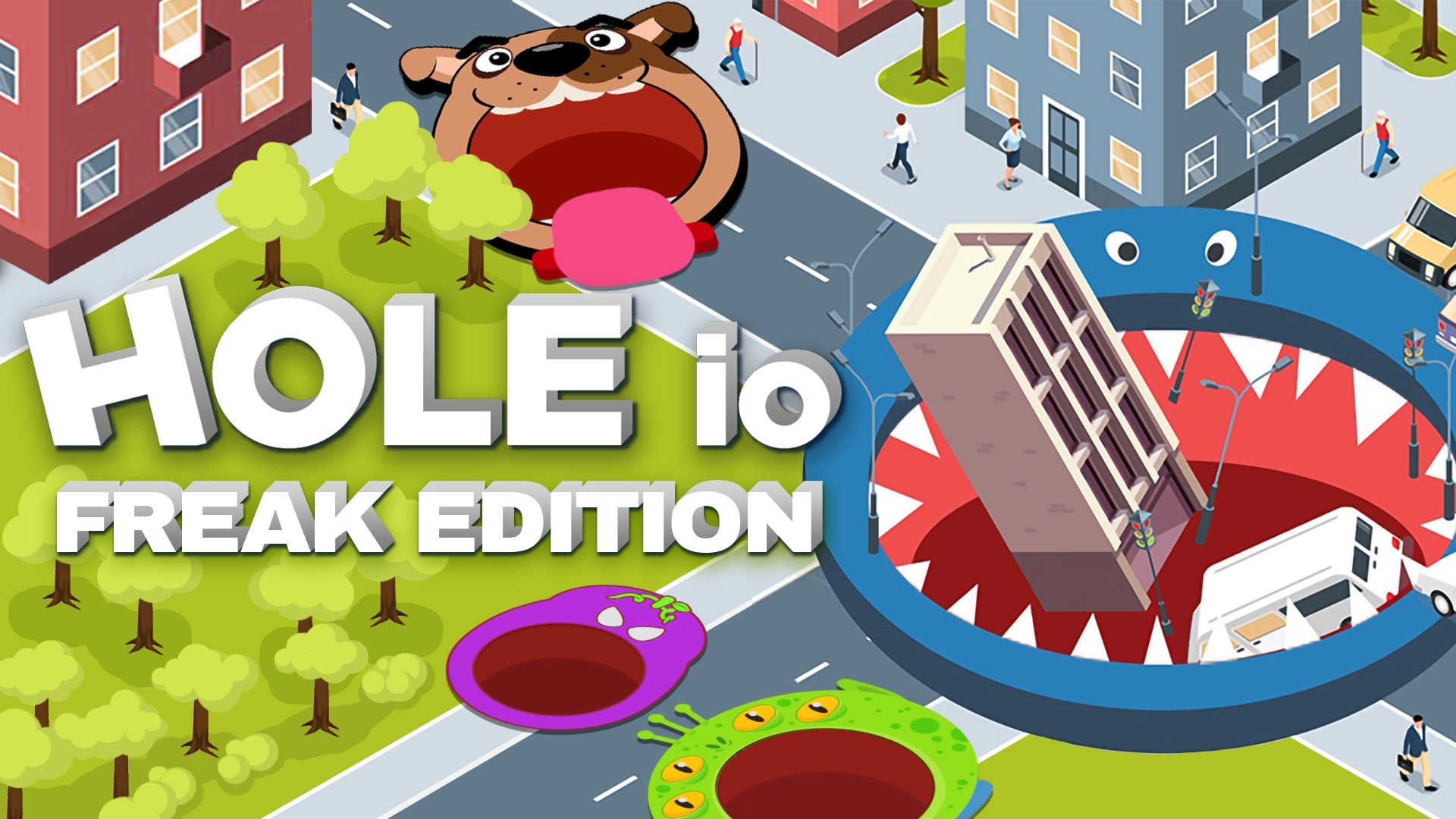 Hole io: Freak Edition