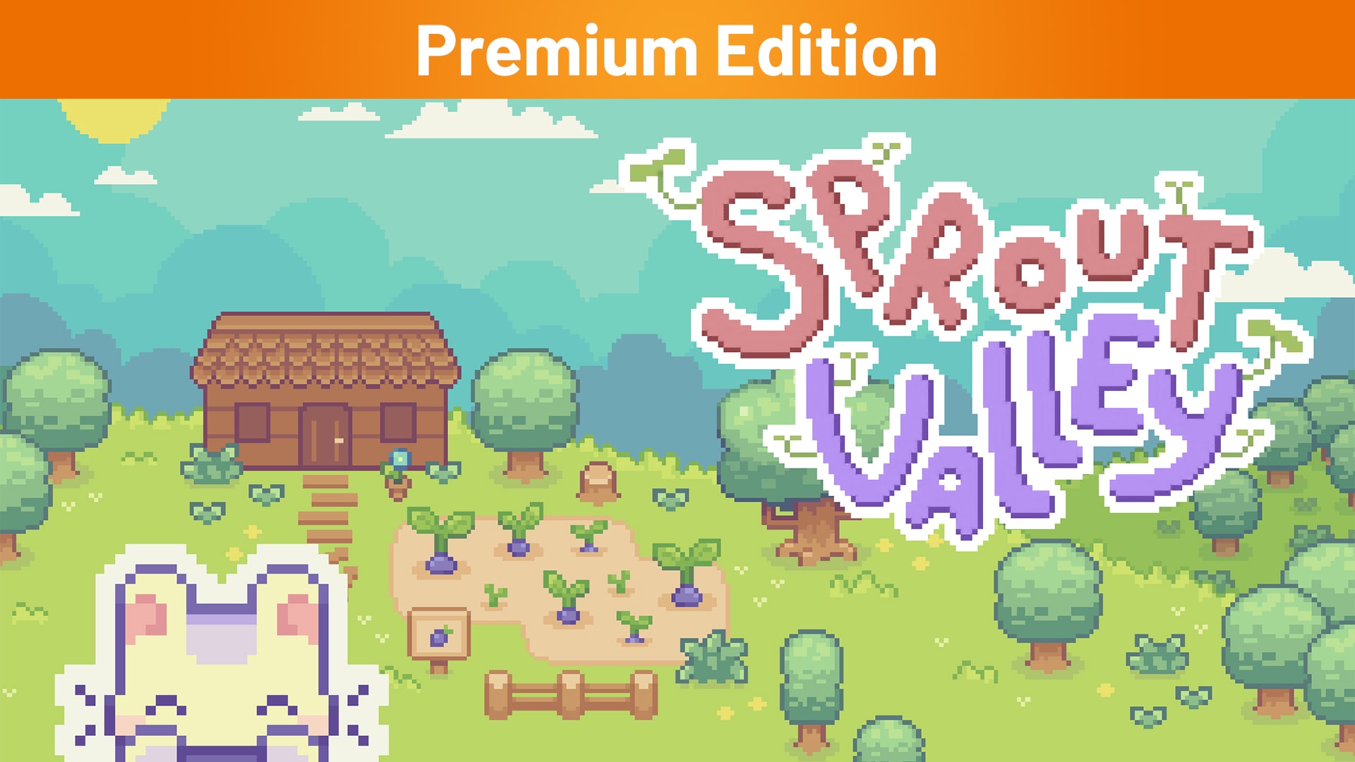 Sprout Valley Premium Edition