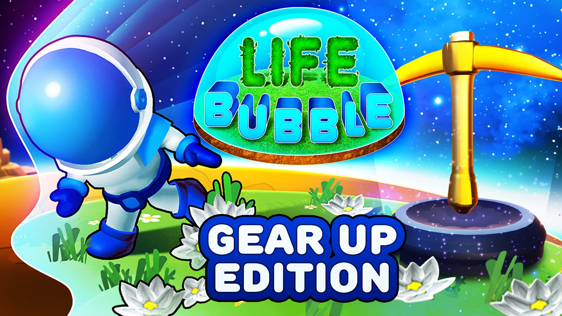 Life Bubble: Gear Up Edition