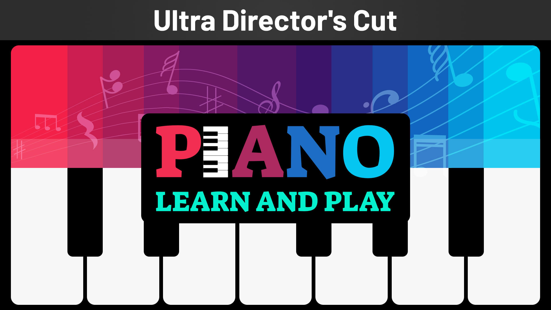 Piano: Learn and Play Ultra Director's Cut