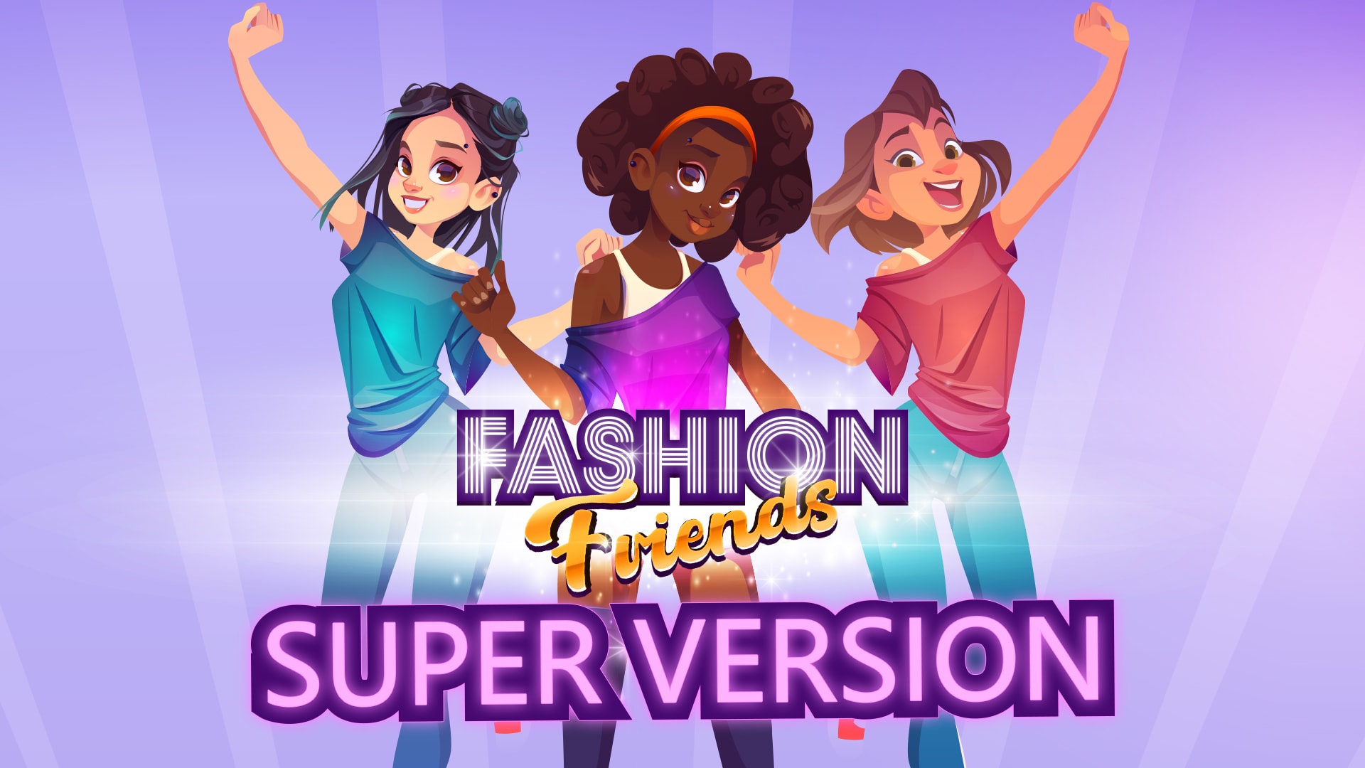 Fashion Friends: Super Version