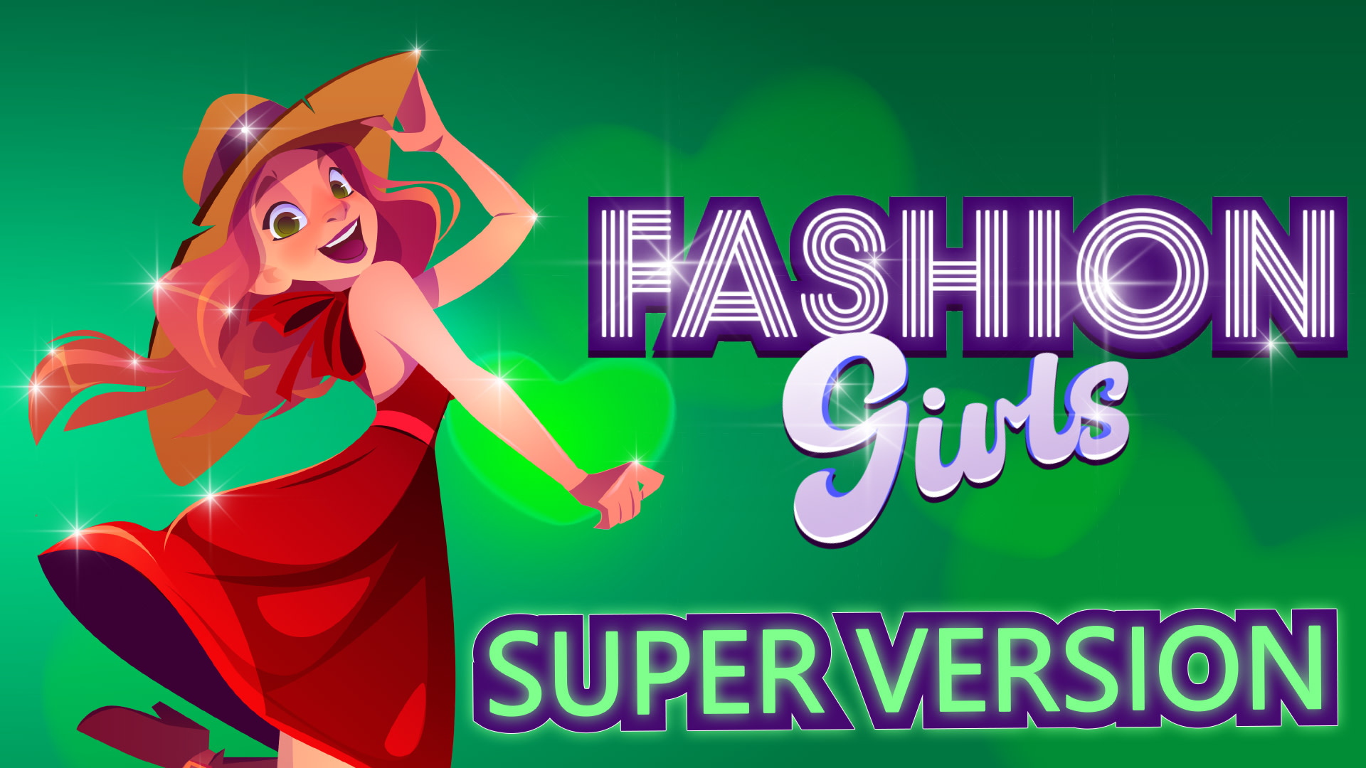 Fashion Girls: Super Version