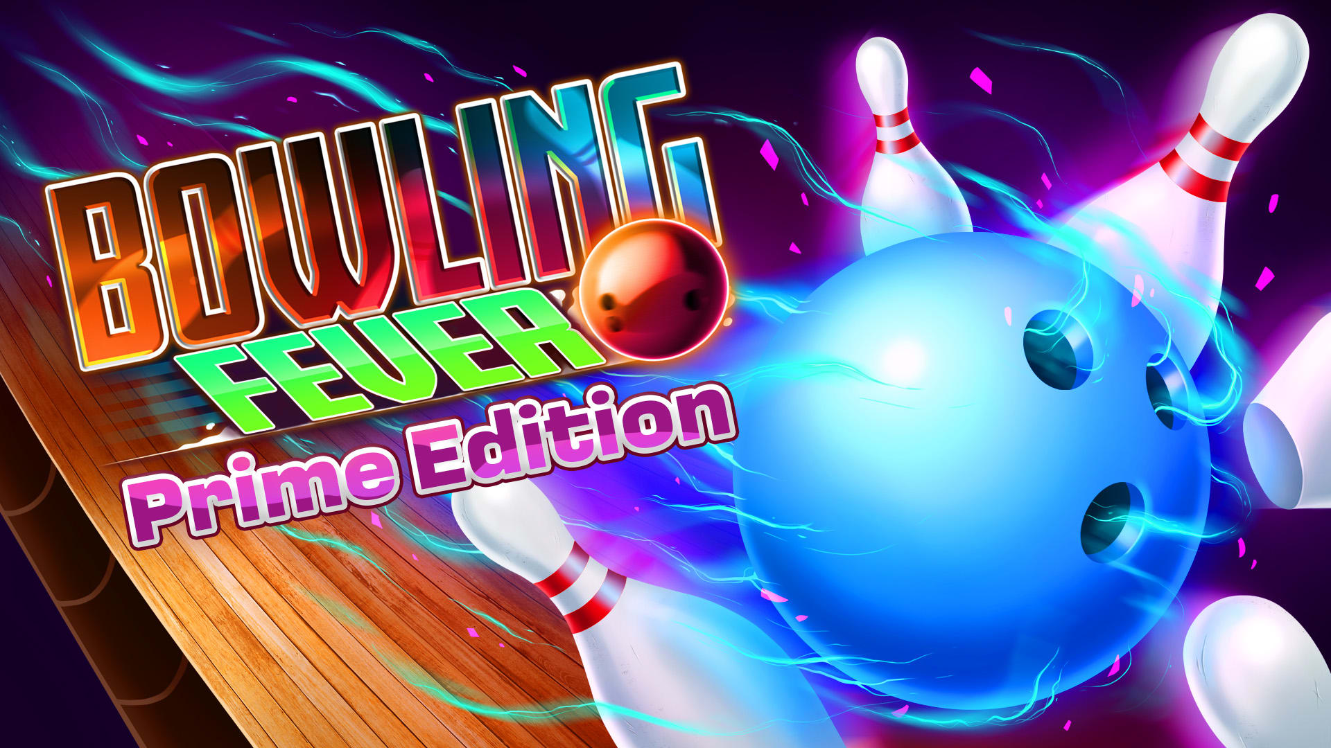 Bowling Fever Prime Edition pour Nintendo Switch - Site Officiel ...