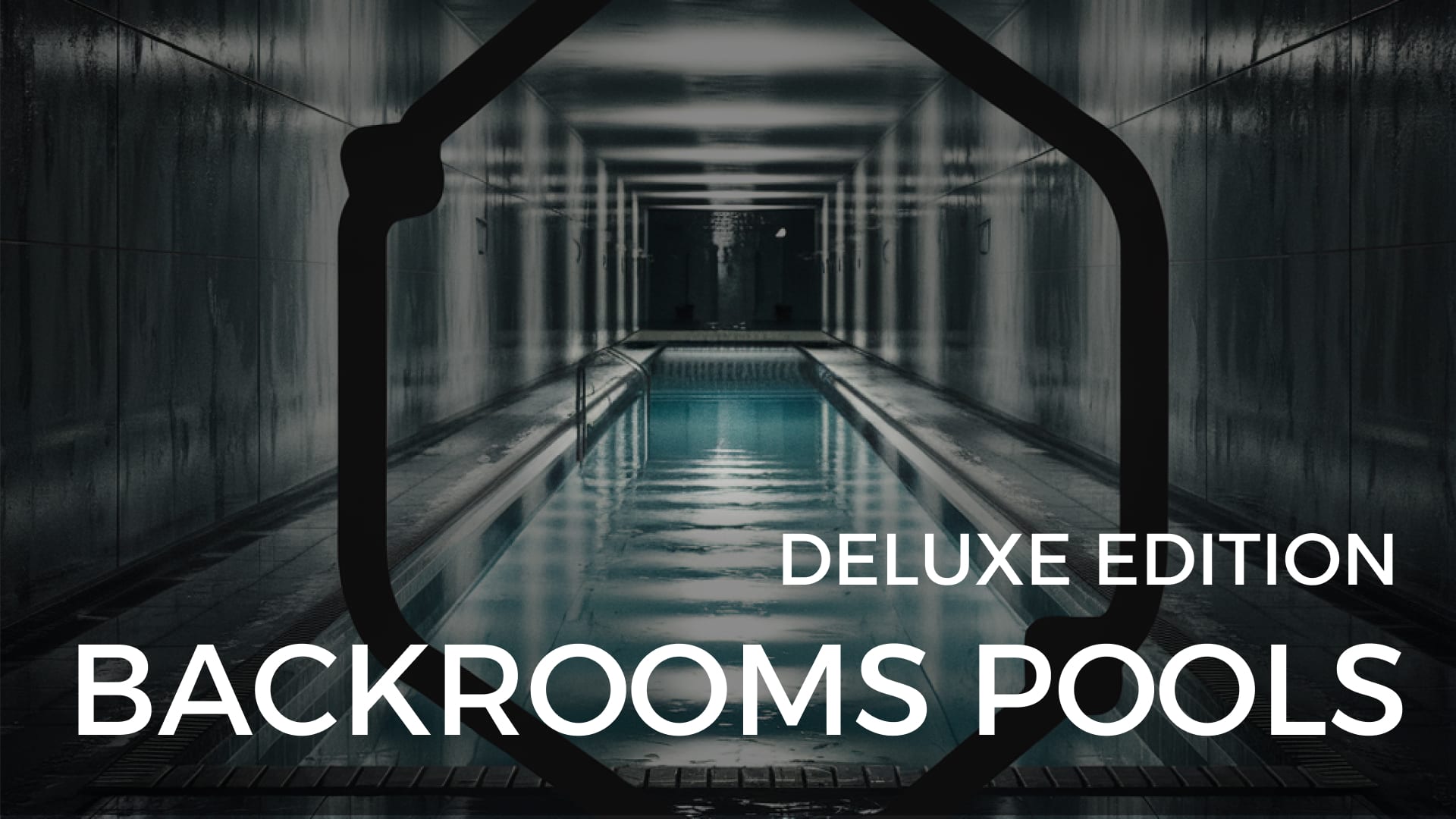 BACKROOMS POOLS: DELUXE EDITION