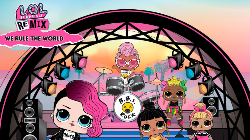 L.O.L. Surprise Remix We Rule The World