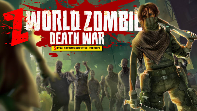 Z World Zombie Death War : Survival Platformer Game Left Killer.
