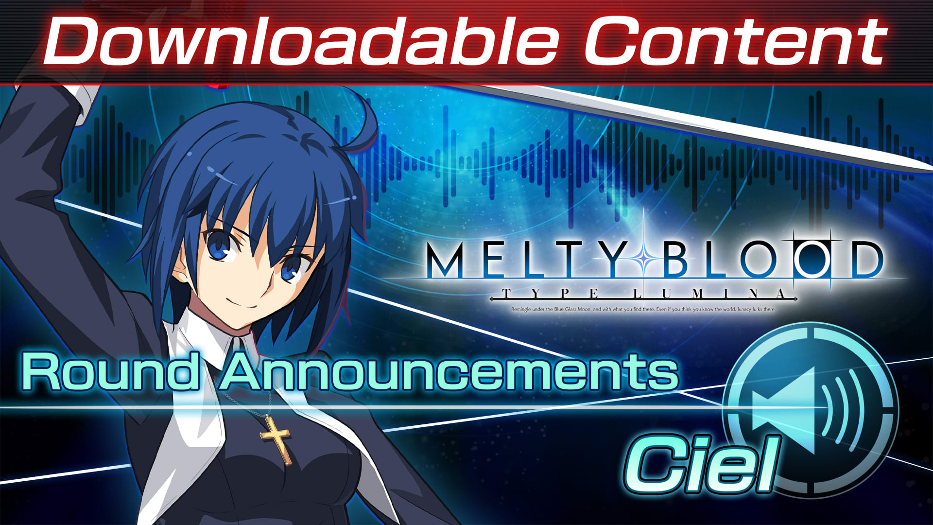 DLC: Ciel Round Announcements