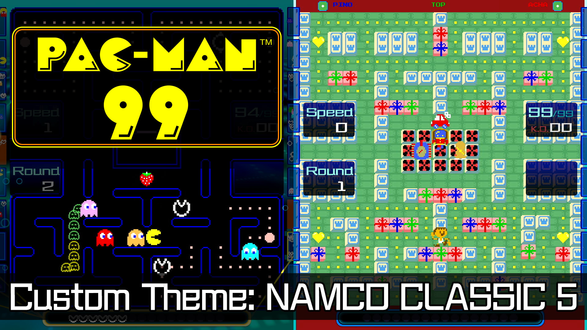 PAC-MAN™ 99 Custom Theme: NAMCO CLASSIC 5