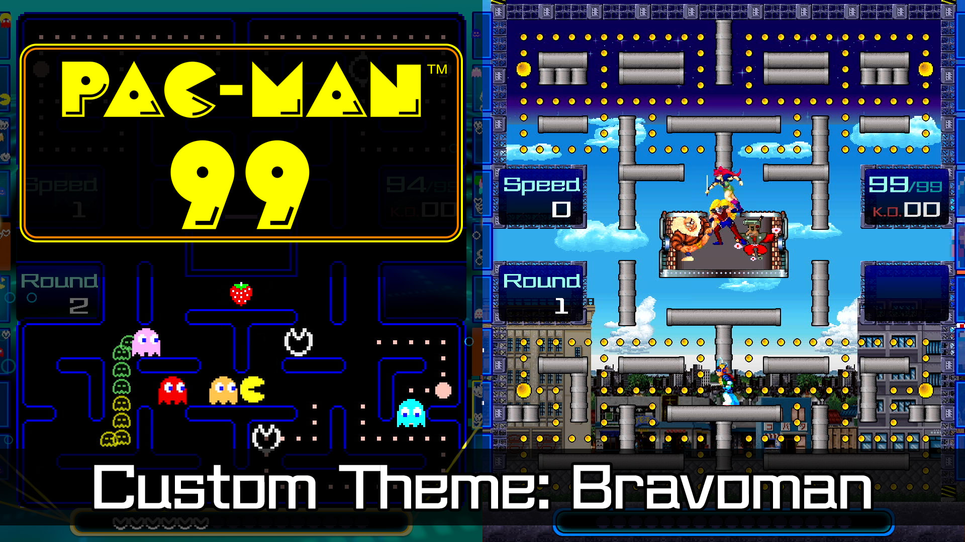PAC-MAN™ 99 Custom Theme: Bravoman