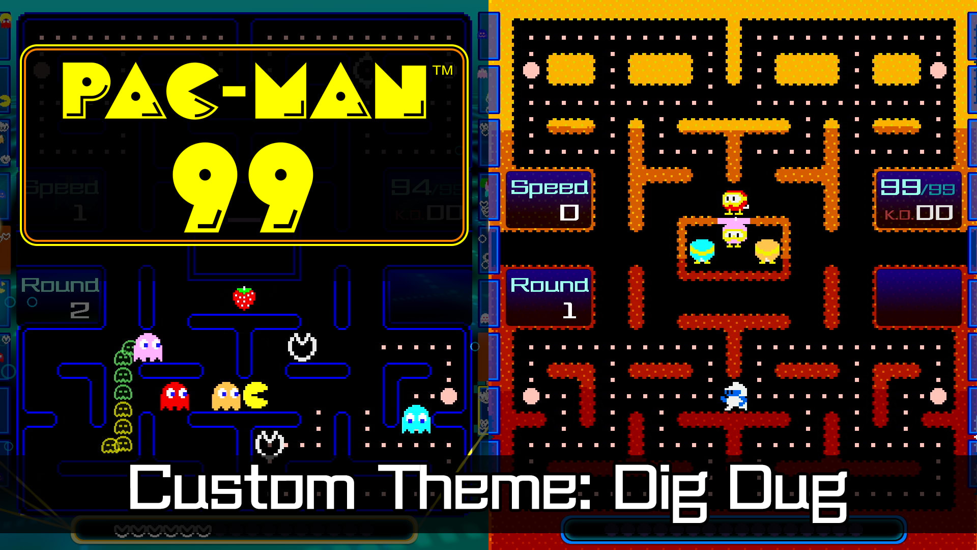 PAC-MAN™ 99 Custom Theme: Dig Dug