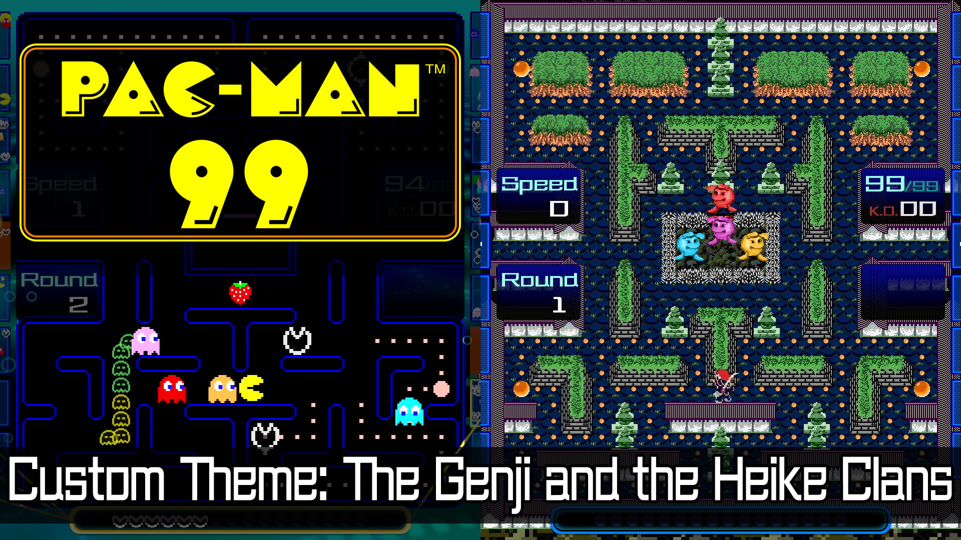 PAC-MAN™ 99 Custom Theme: The Genji and the Heike Clans