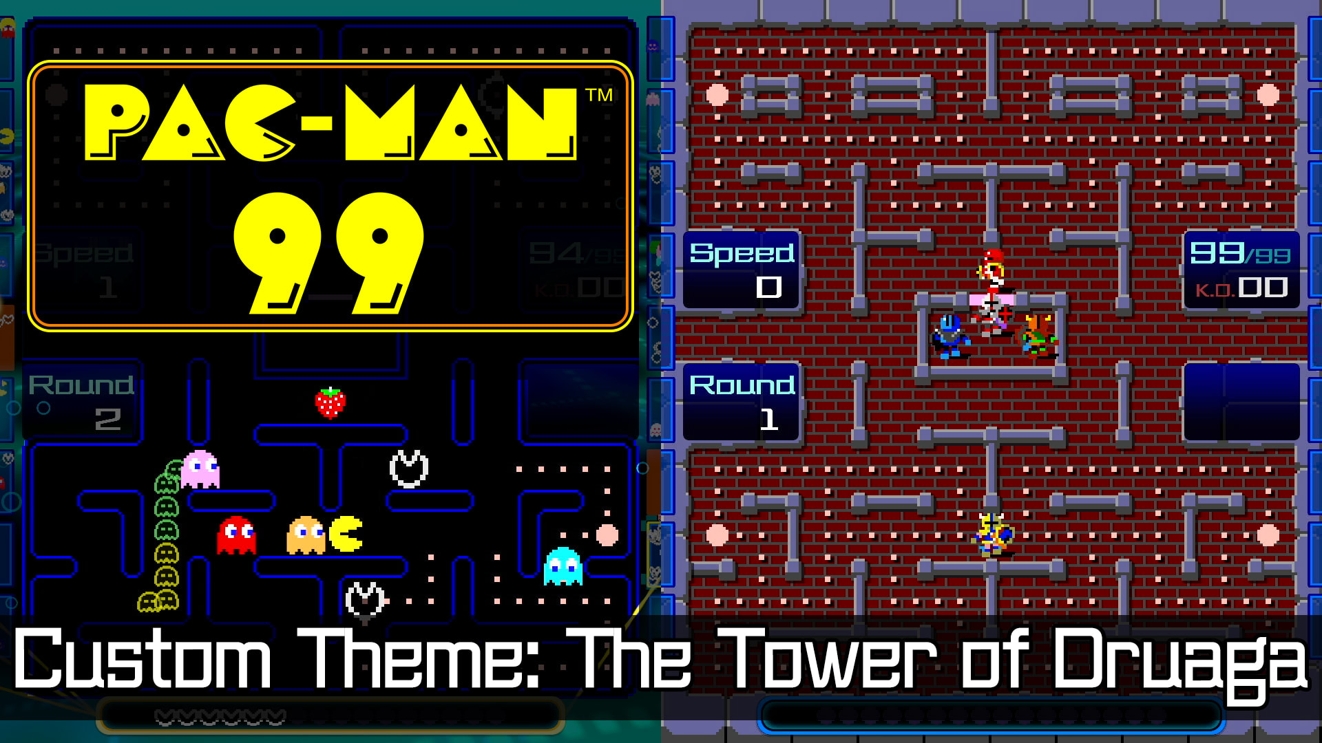 PAC-MAN™ 99 Custom Theme: The Tower of Druaga