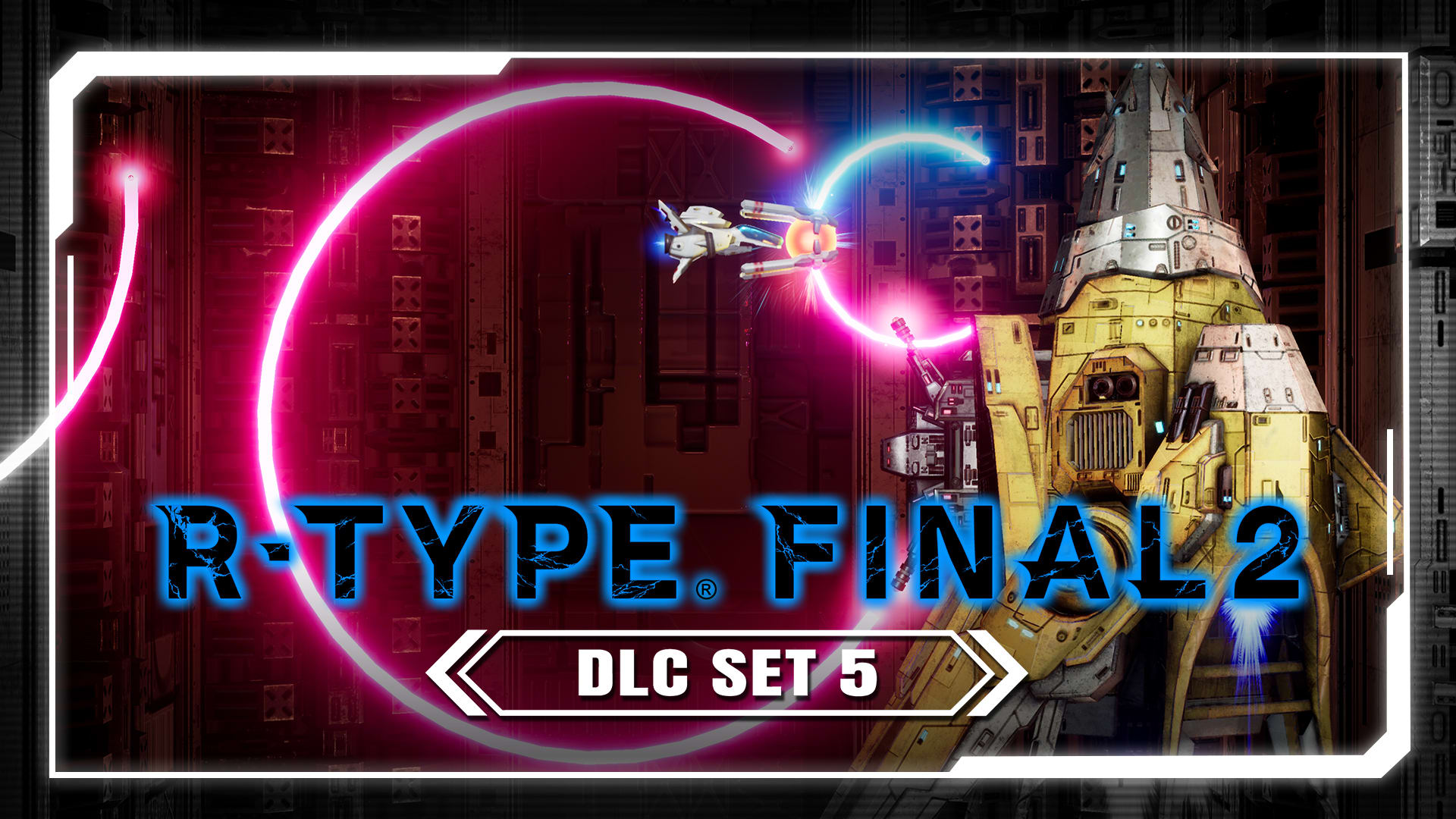 R-Type Final 2: DLC Set 5