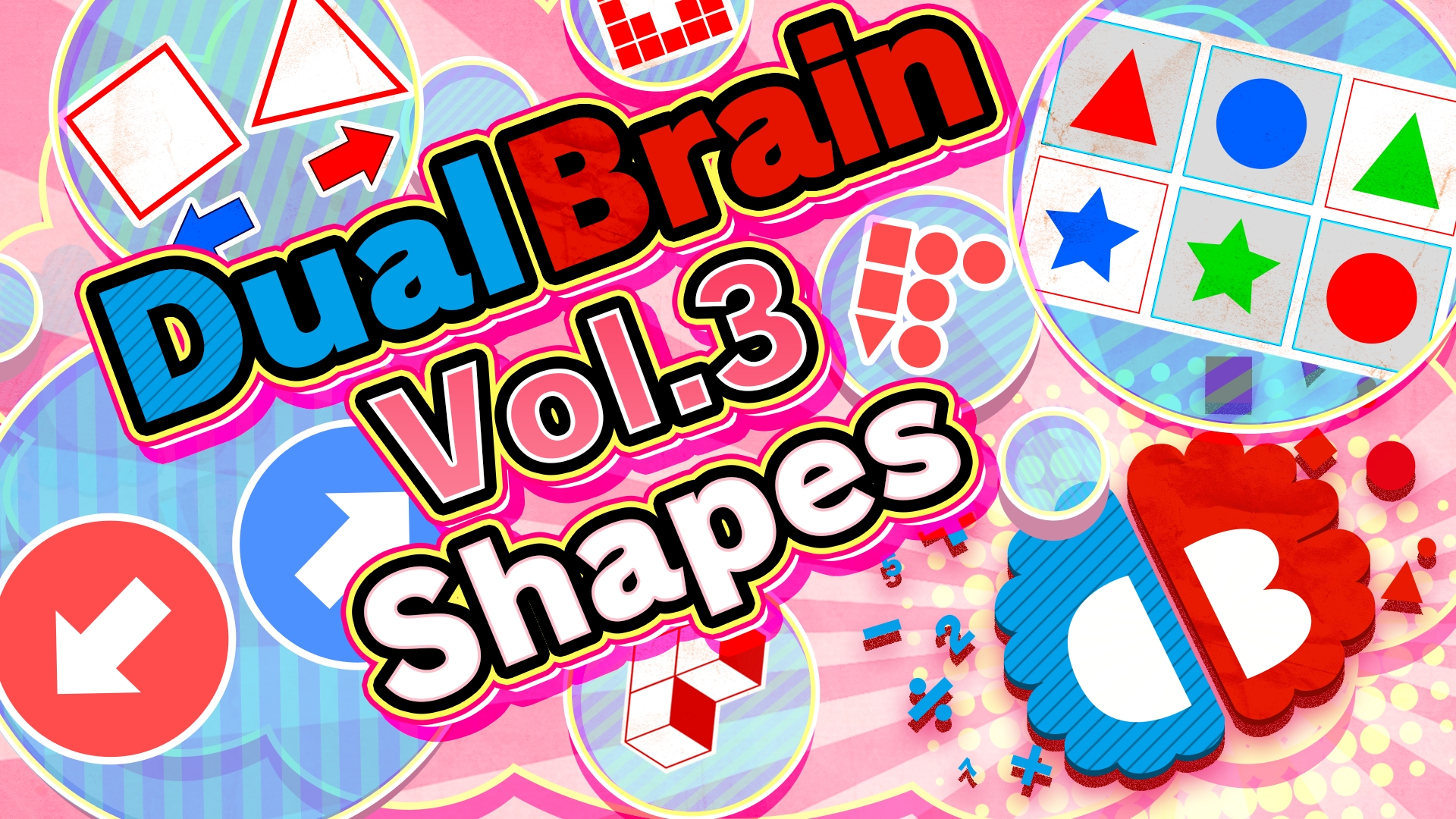 Dual Brain Vol.3: Shapes