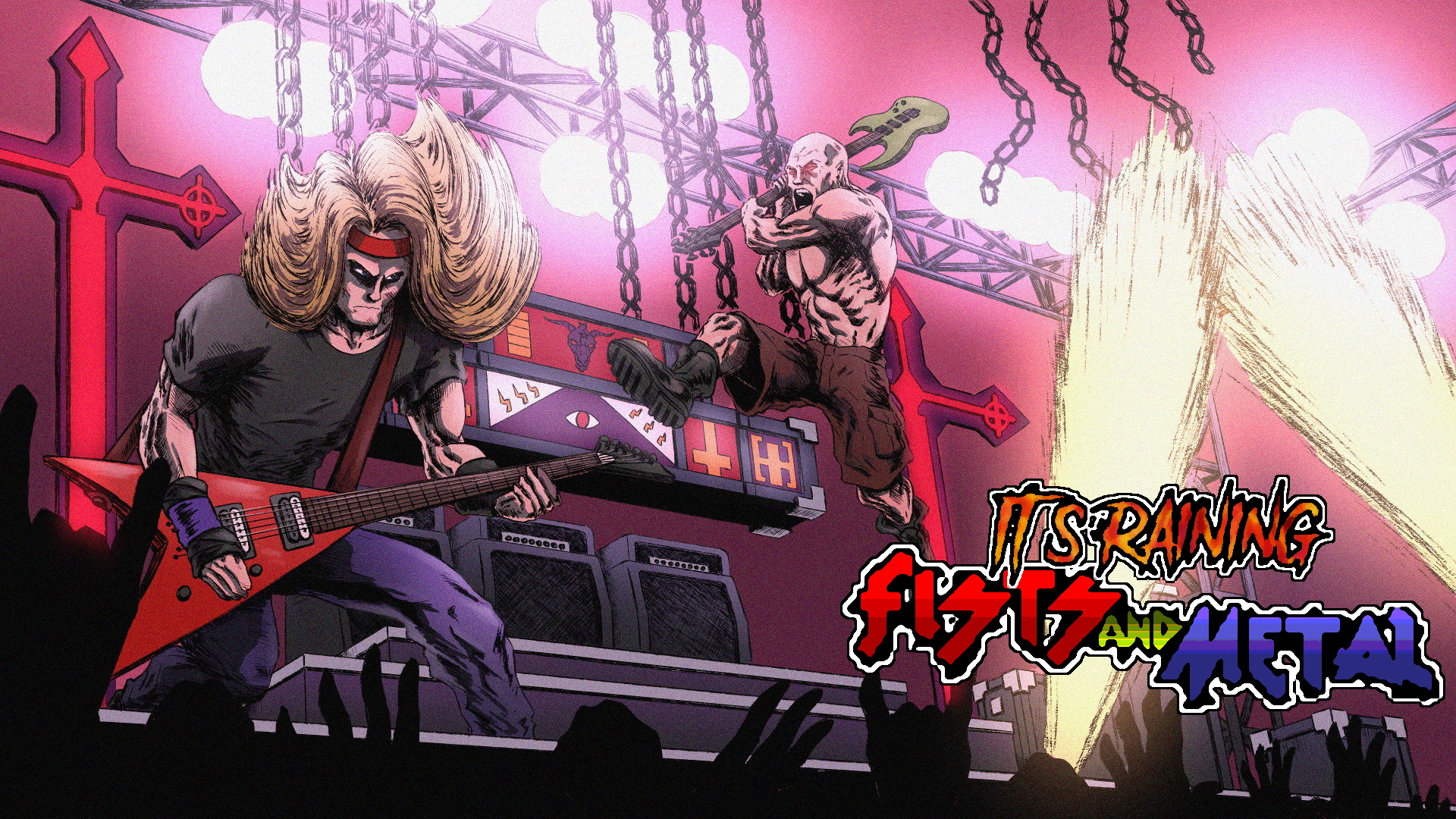 It's Raining Fists and Metal