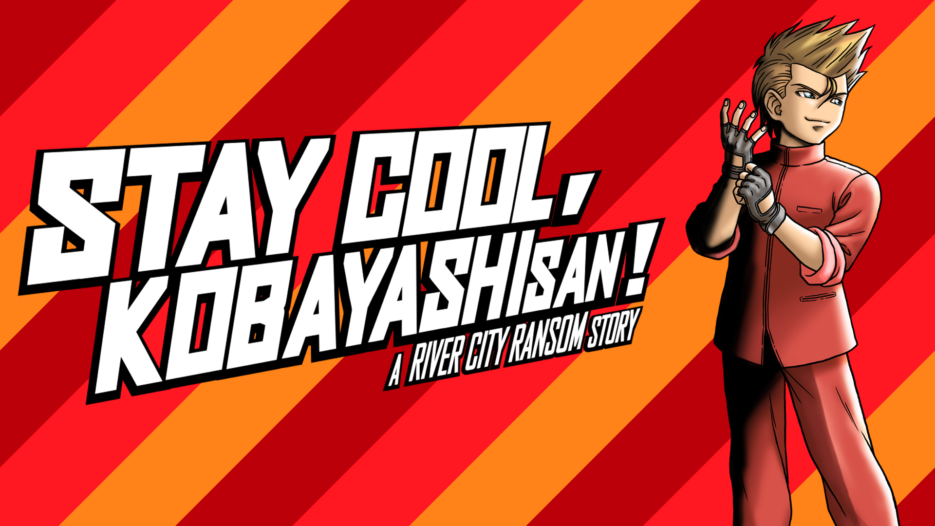 STAY COOL, KOBAYASHI-SAN!: A RIVER CITY RANSOM STORY