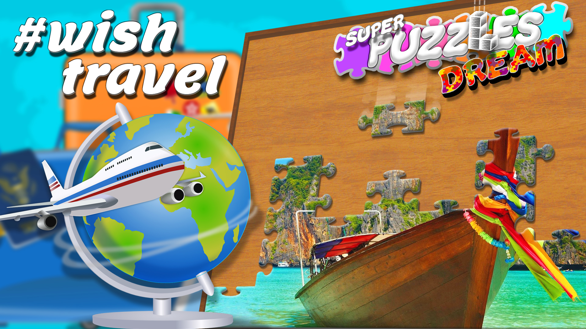 #Wish travel, Super Puzzles Dream