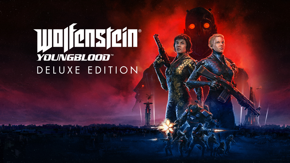 Wolfenstein®: Youngblood™ Deluxe Edition