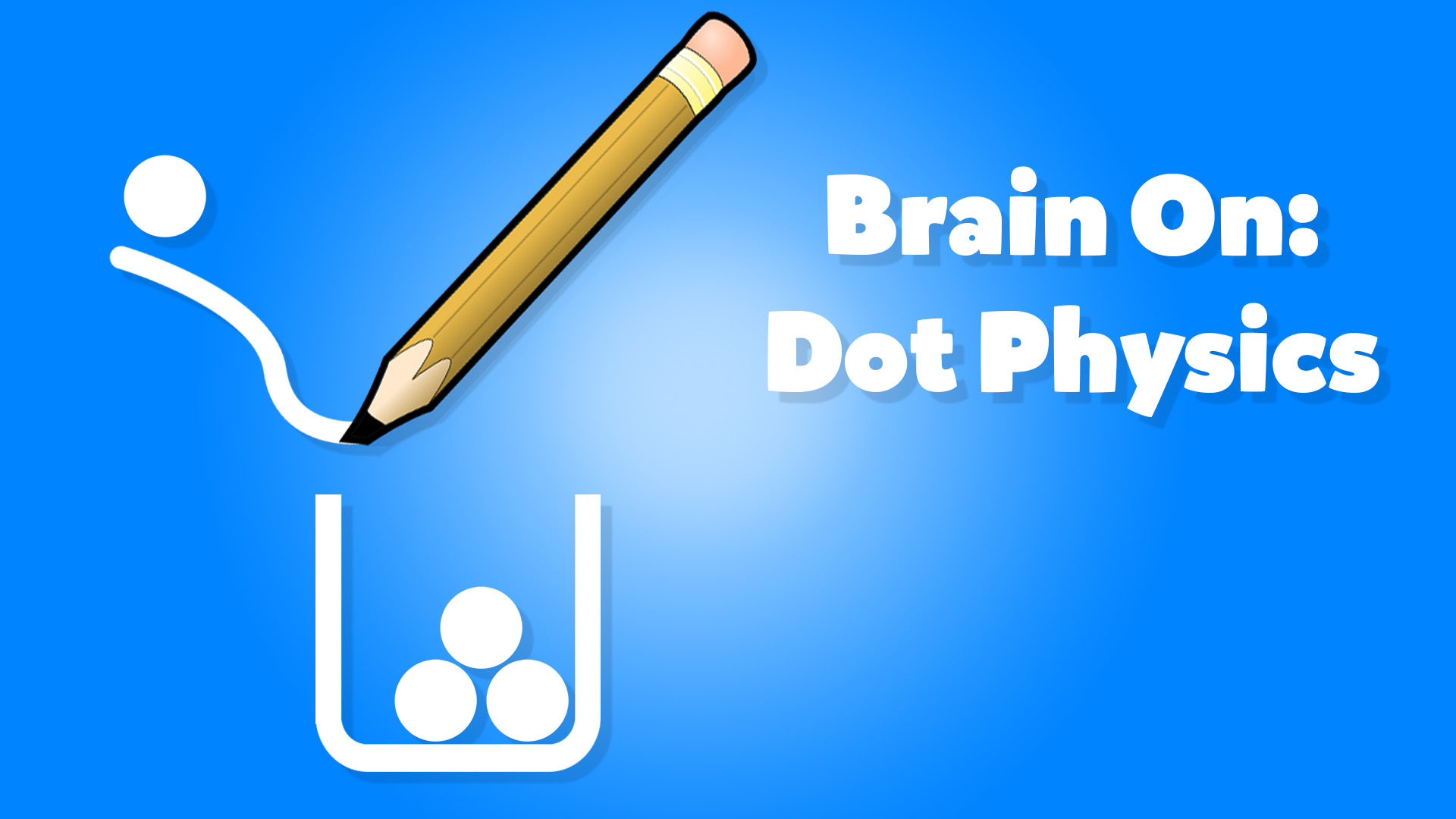 Brain On: Dot Physics screenshot thumbnail video