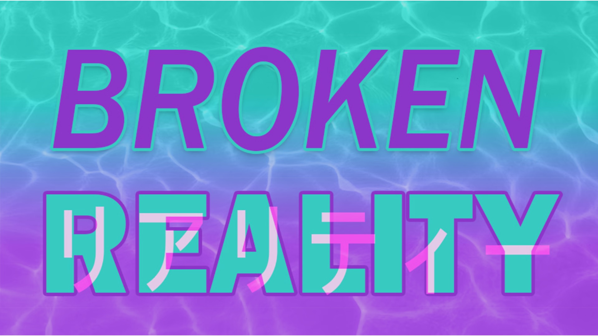 Broken Reality screenshot thumbnail video