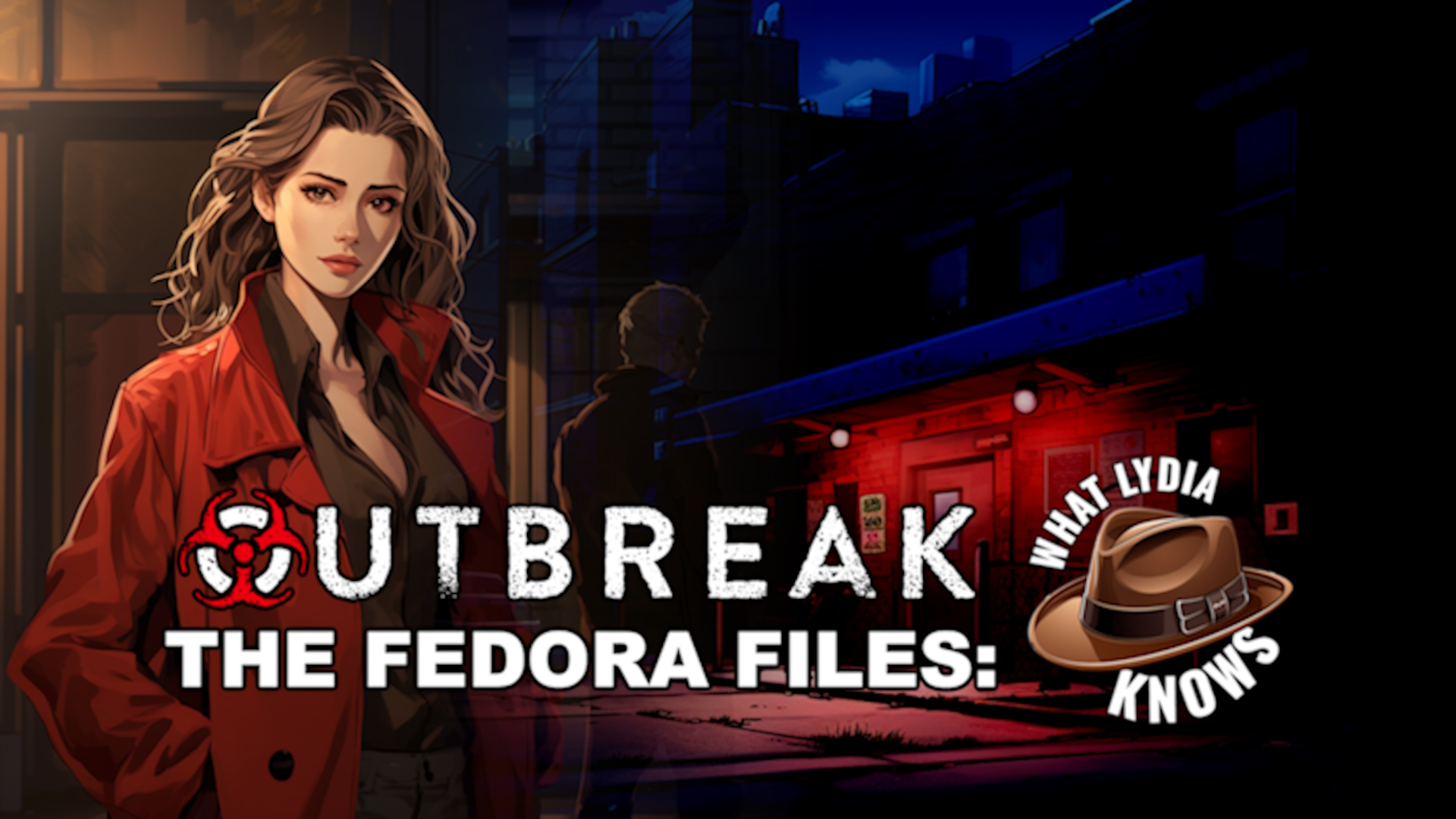 Outbreak The Fedora Files: What Lydia Knows screenshot thumbnail video
