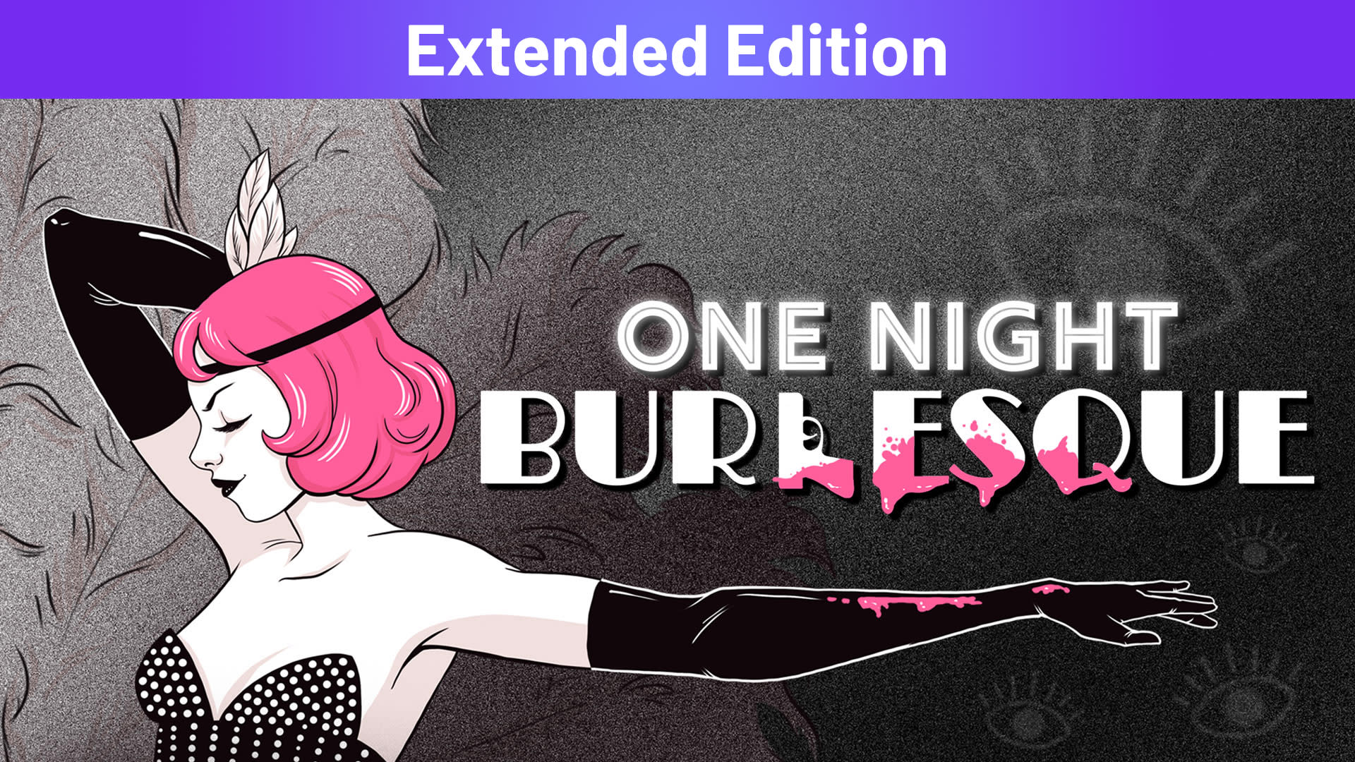 One Night: Burlesque Extended Edition cover image