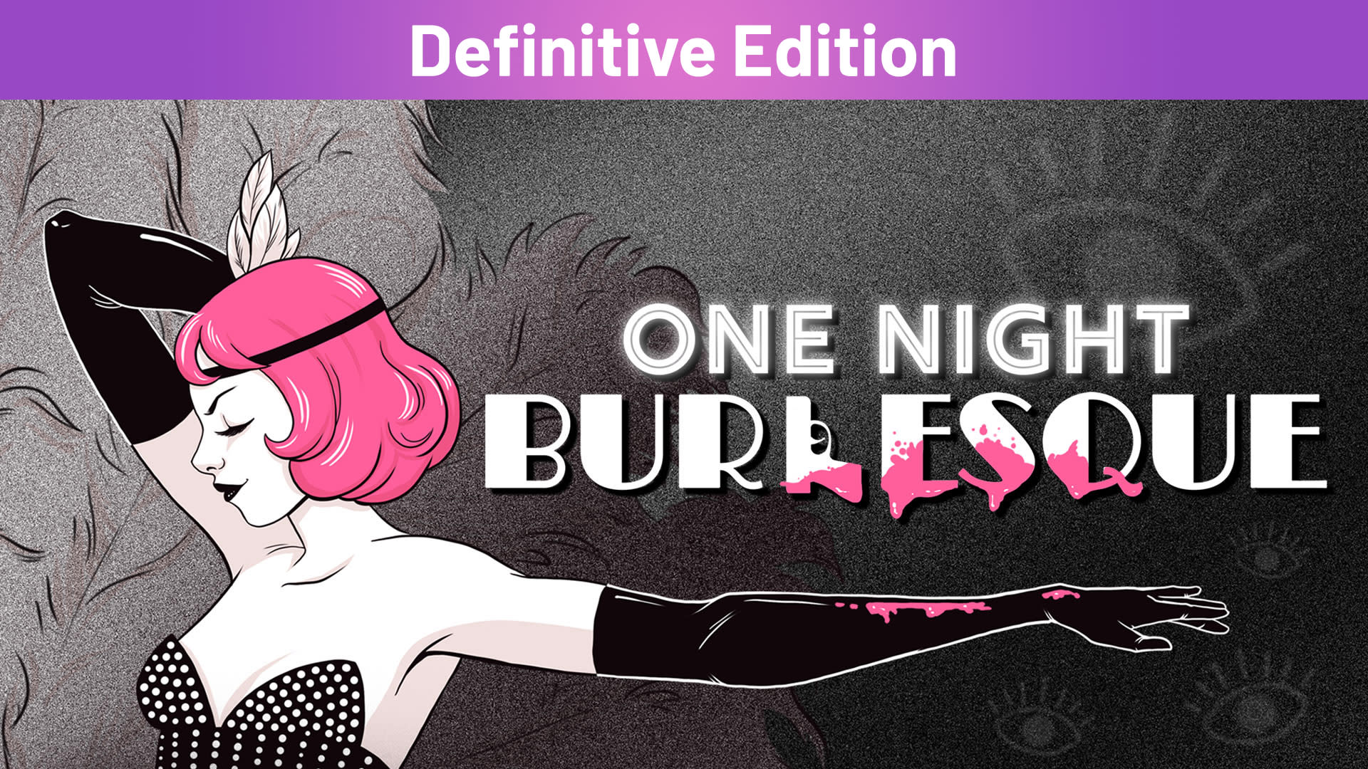 One Night: Burlesque Definitive Edition cover image