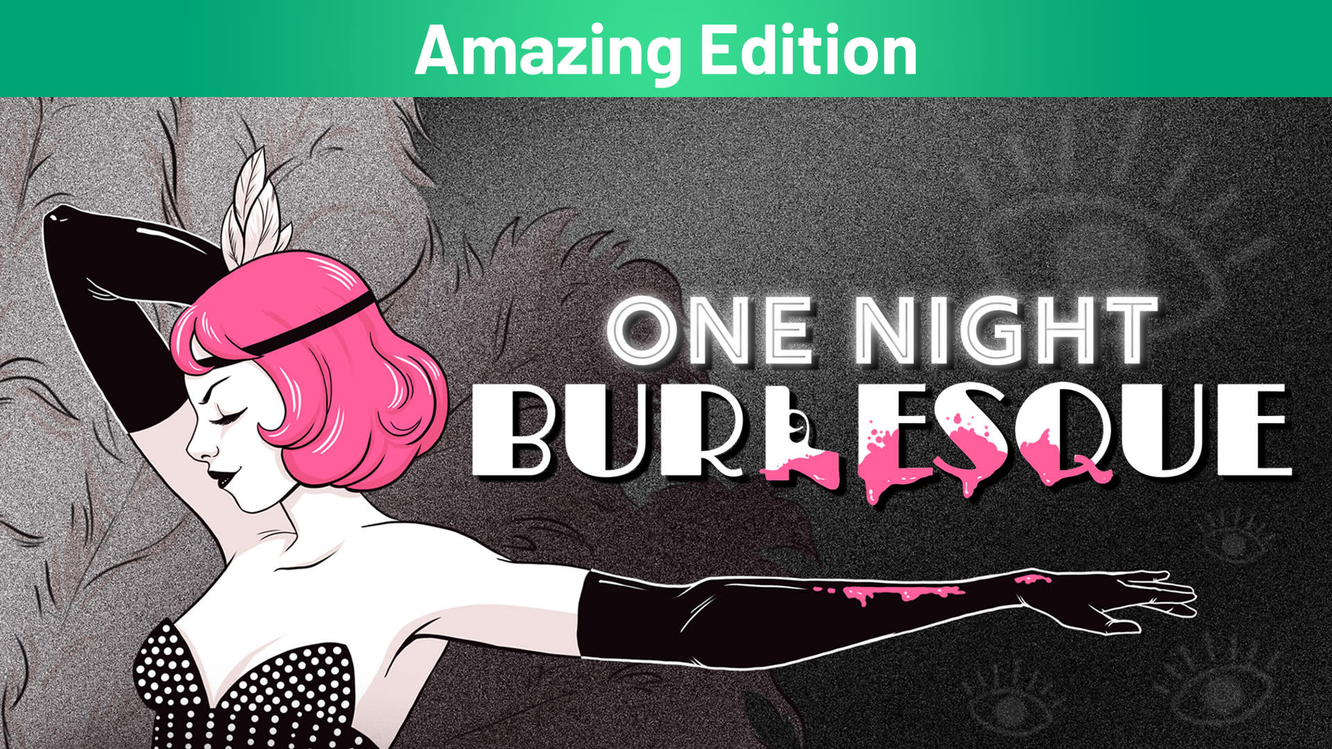 One Night: Burlesque Amazing Edition cover image