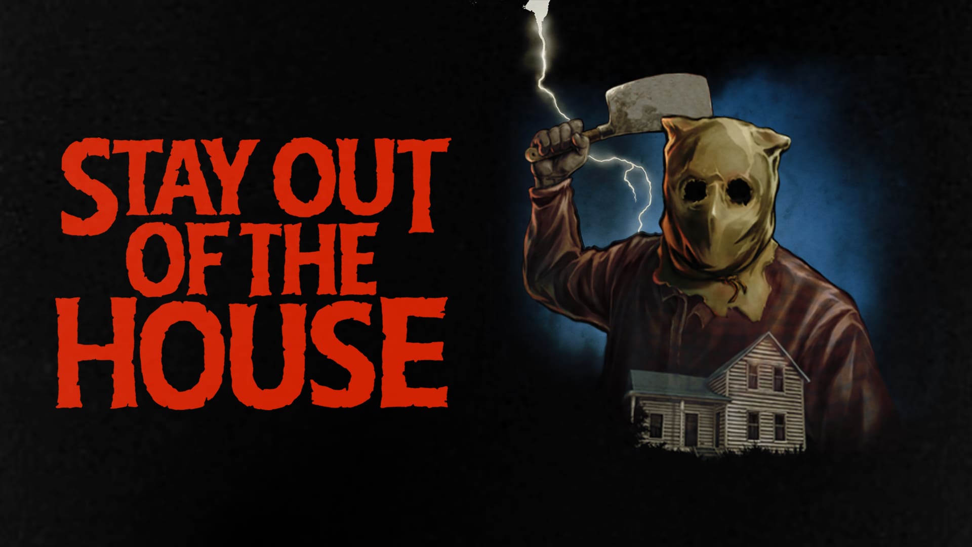 Art for Stay Out of the House