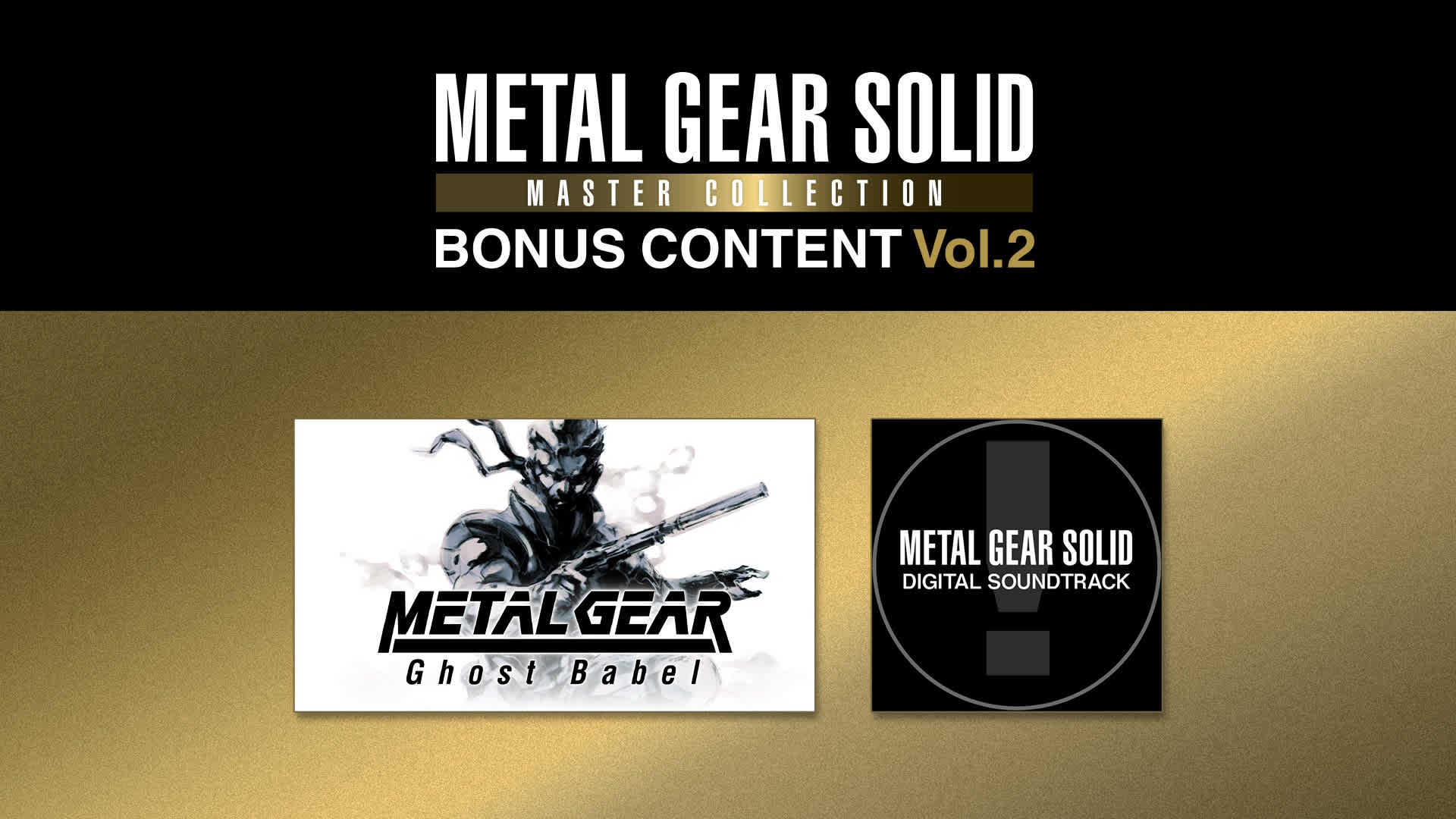 METAL GEAR SOLID: MASTER COLLECTION Vol.2 BONUS CONTENT for Nintendo Switch  - Nintendo Official Site