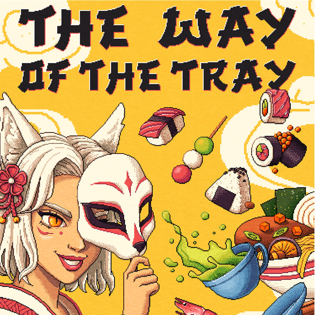 The Way of the Tray