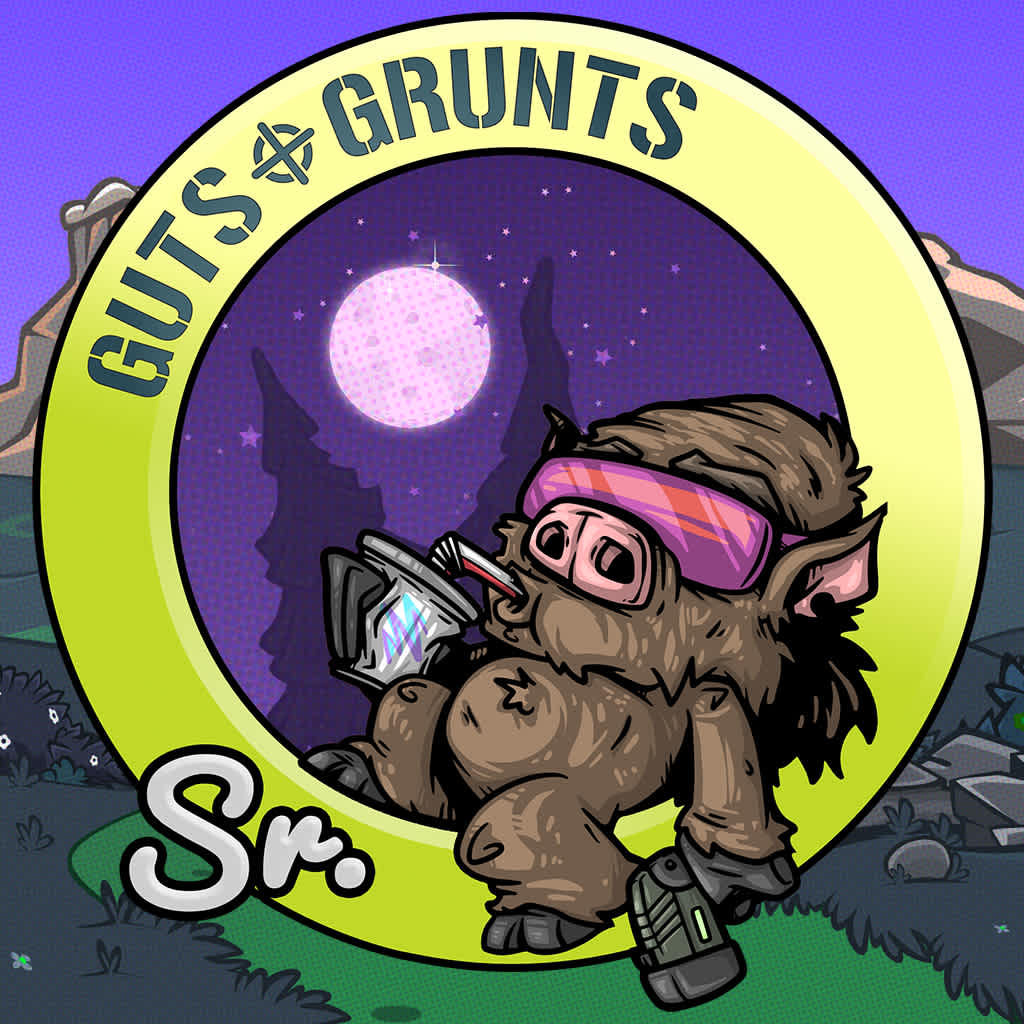 Guts 'n Grunts Sr.