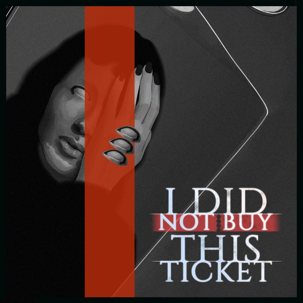 Okładka gry I Did Not Buy This Ticket na Nintendo Switch