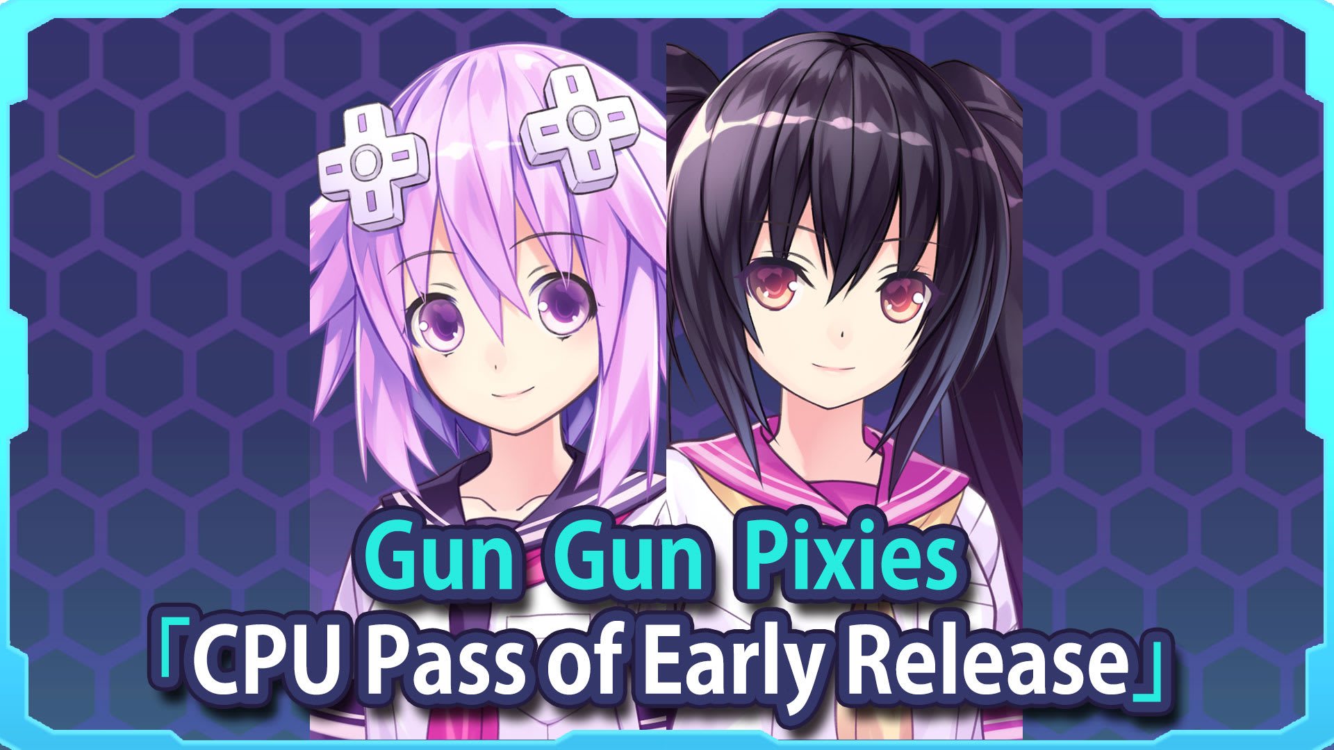Copertina di Gun Gun Pixies - CPU Pass of Early Release