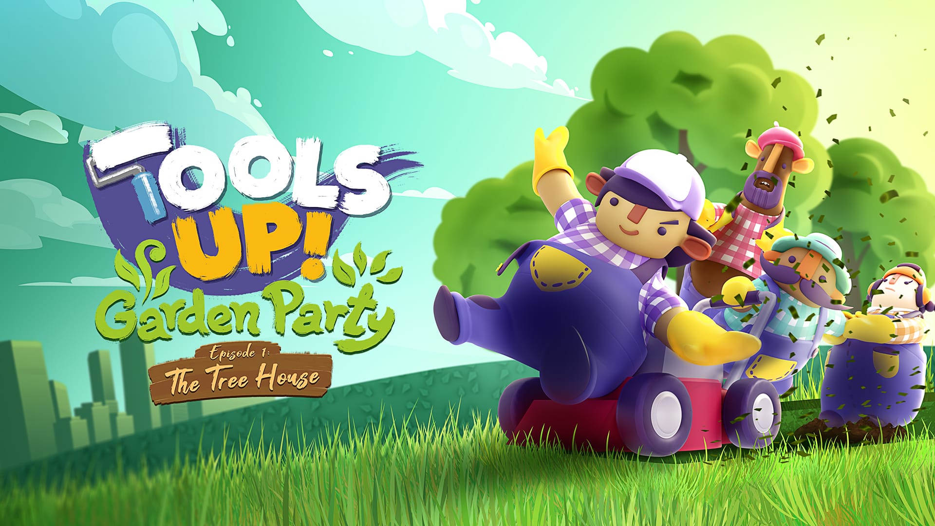 Copertina di Tools Up! Garden Party - Episode 1: The Tree House