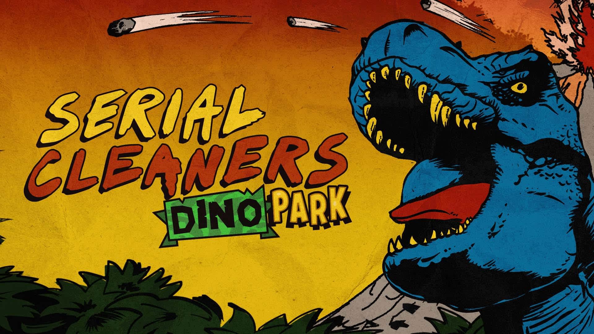 Copertina di Serial Cleaners - Dino Park