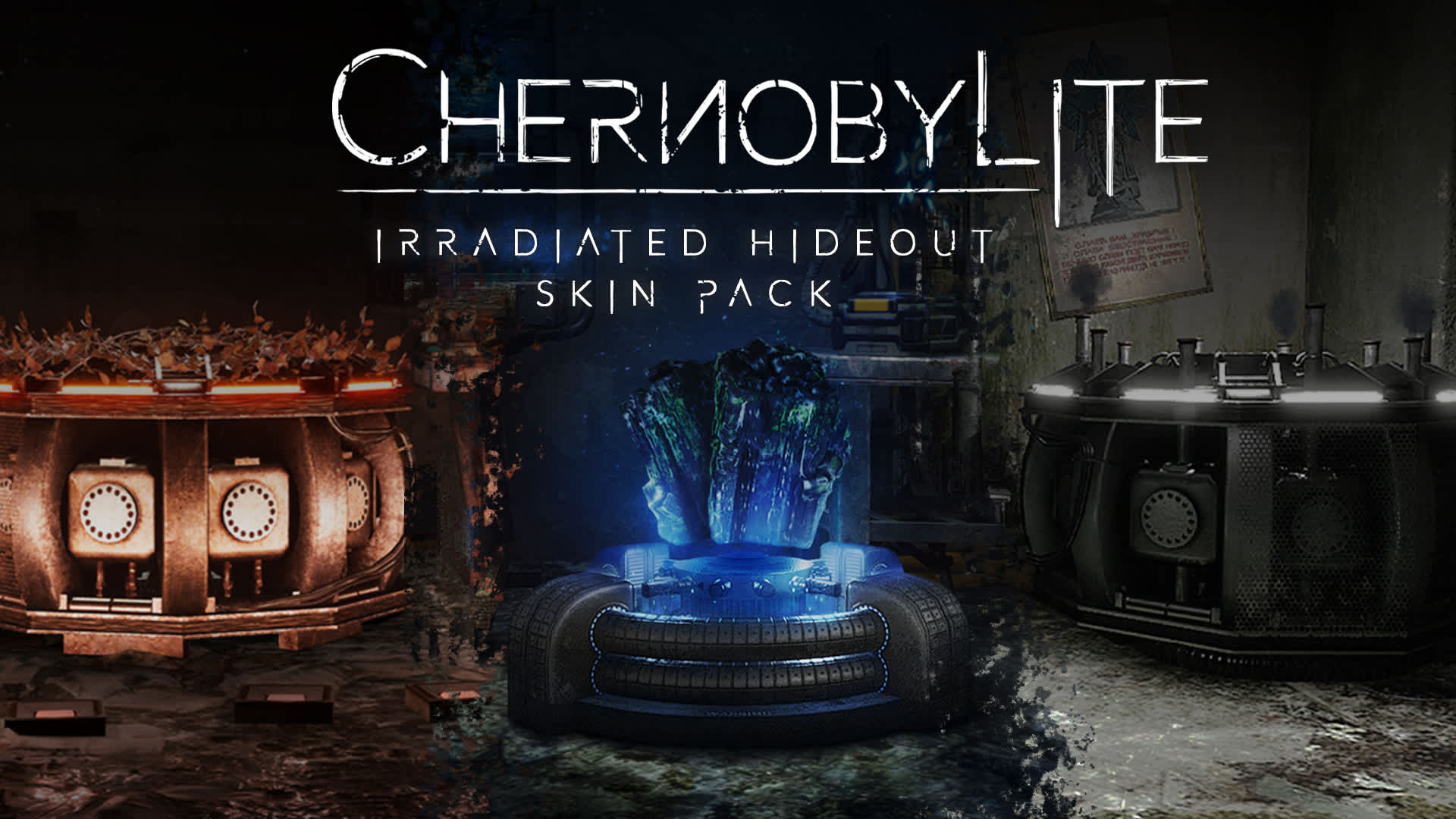 Copertina di Chernobylite - Irradiated Hideout Skin Pack