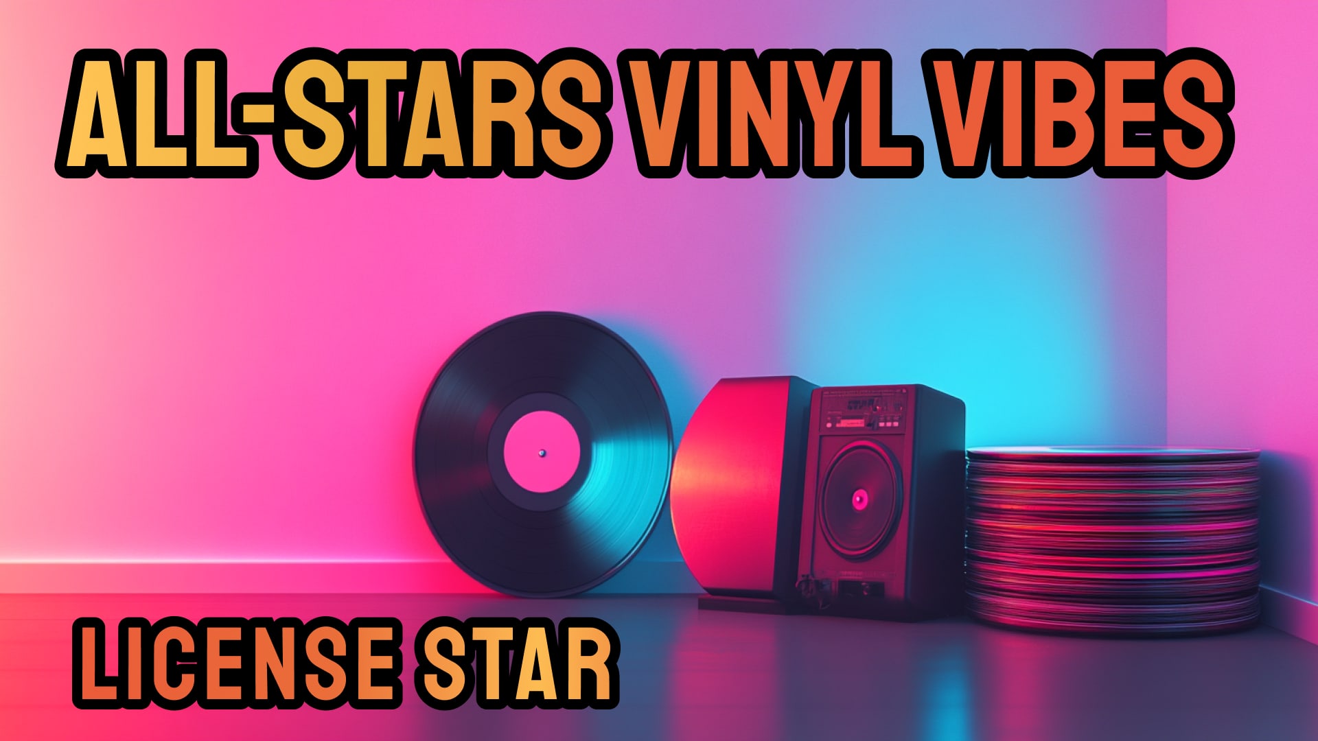 Copertina di All-Star Vinyl Vibes: License Star