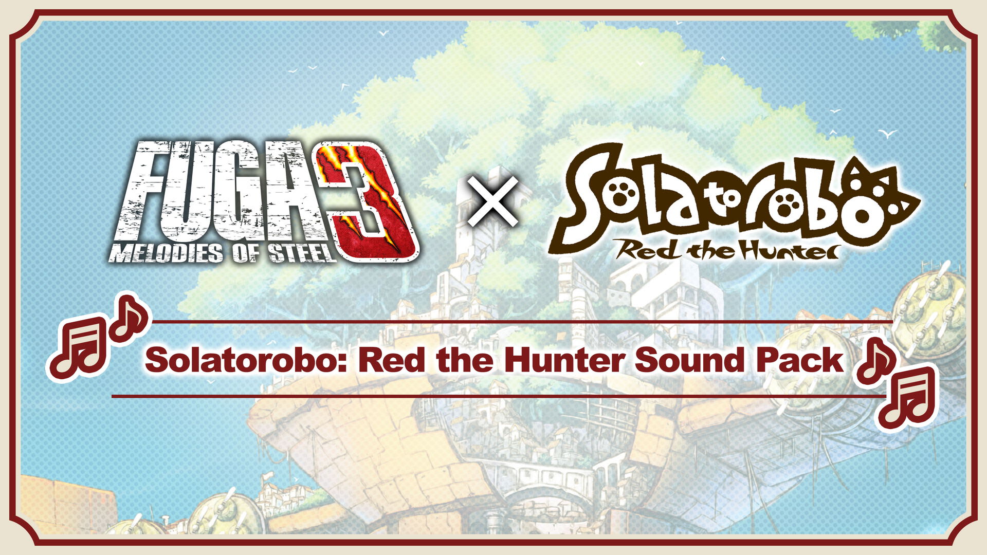 Copertina di Fuga: Melodies of Steel 3 - Solatorobo: Red the Hunter Sound Pack