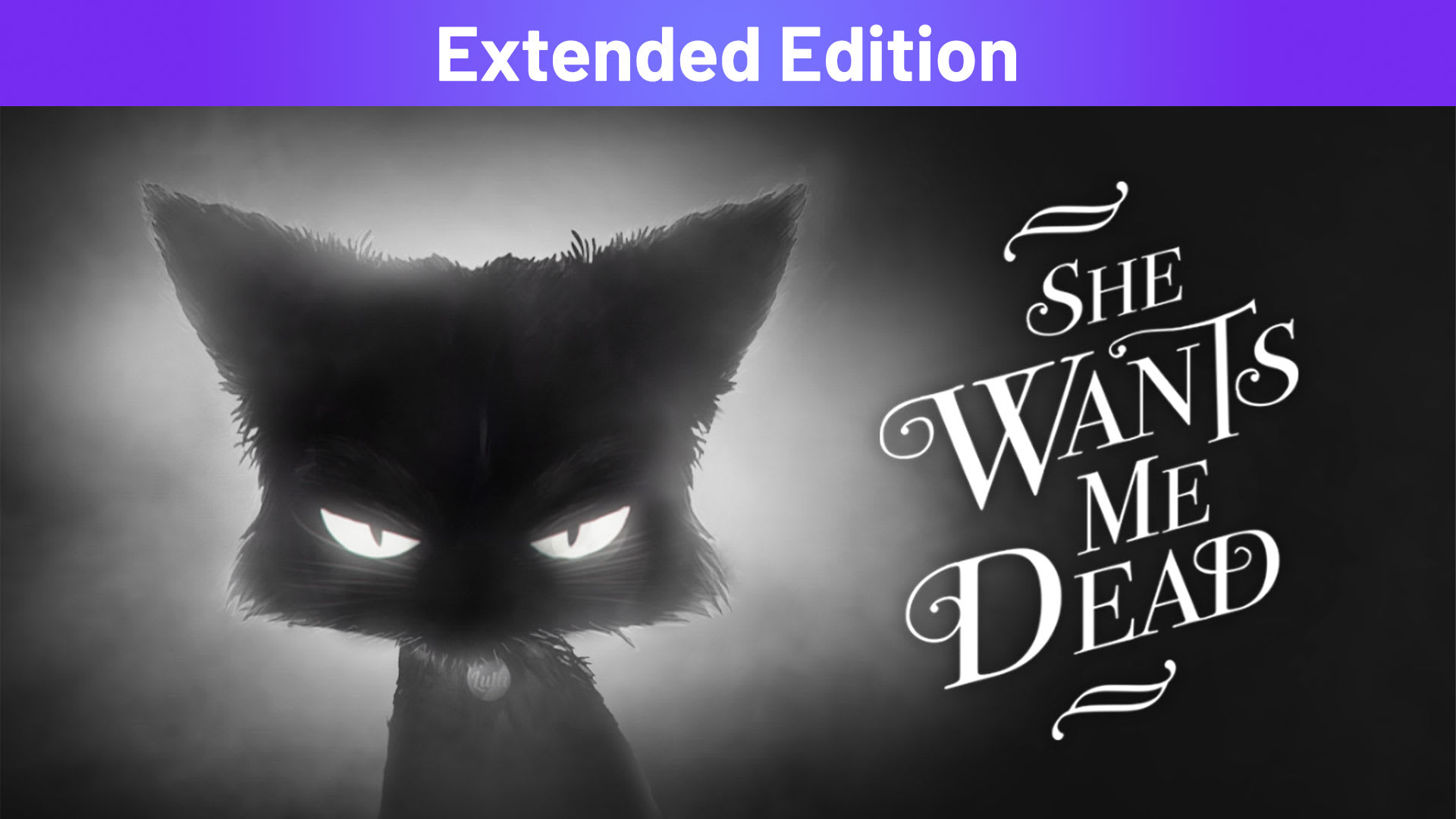 Copertina di She Wants Me Dead Extended Edition