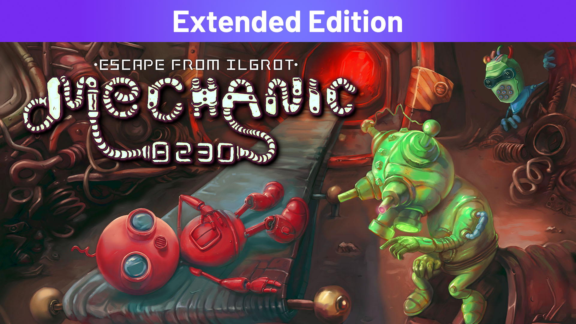 Copertina di Mechanic 8230: Escape From Ilgrot Extended Edition