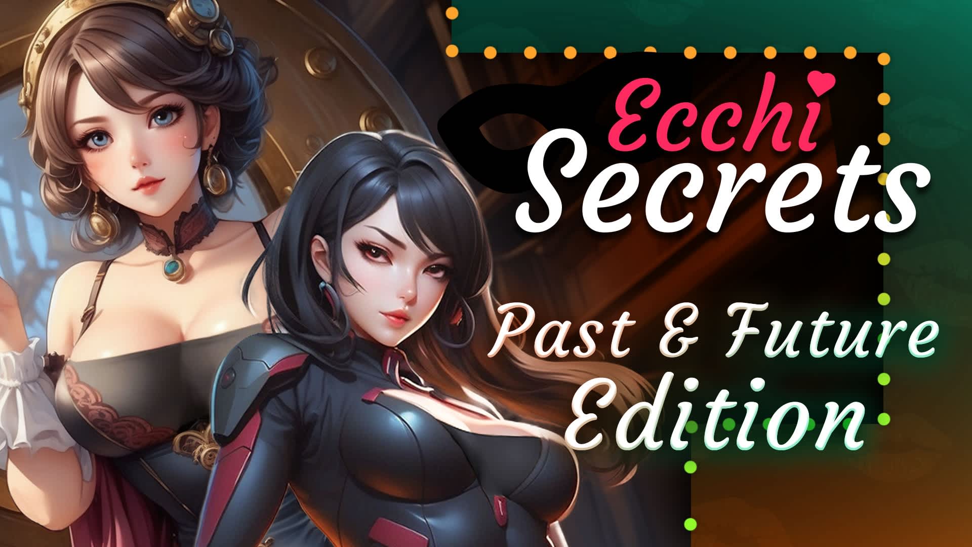 Copertina di Ecchi Secrets: Past & Future Edition