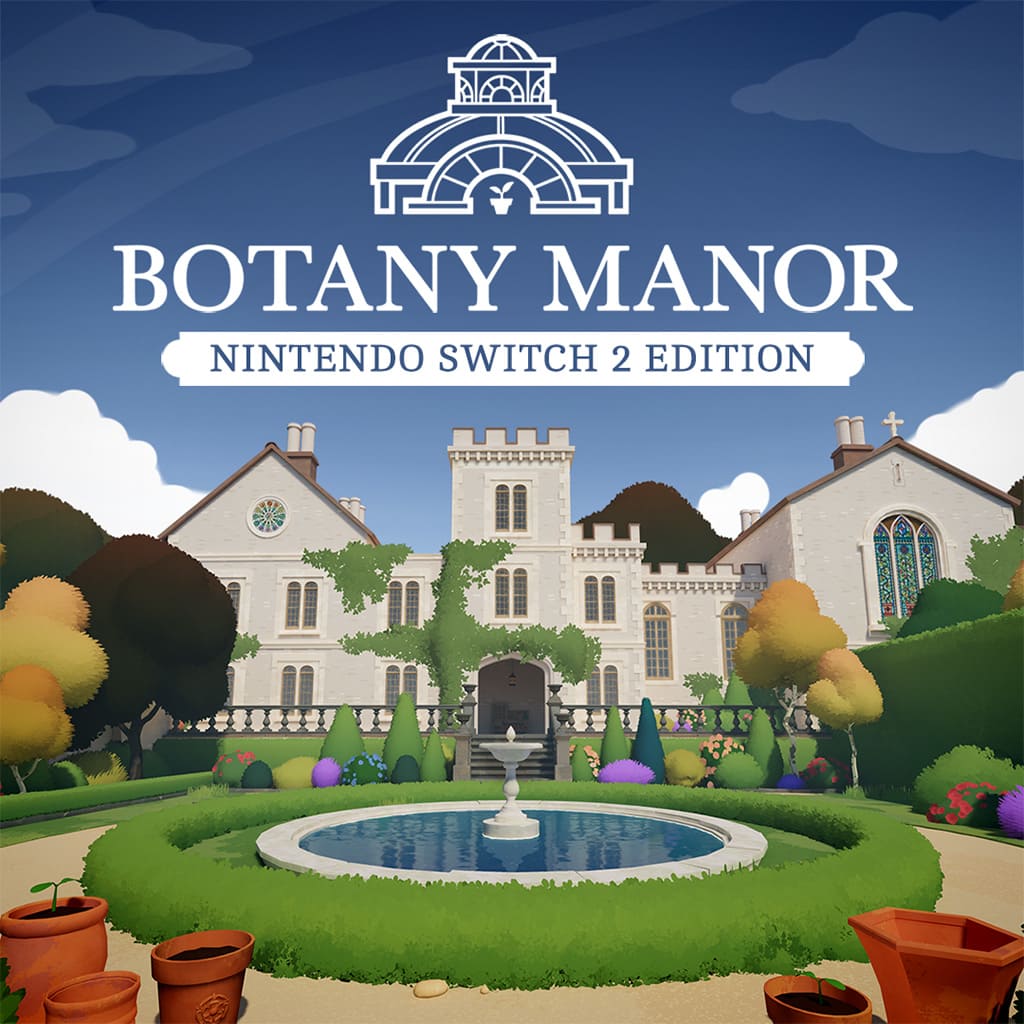 Botany Manor – Nintendo Switch 2 Edition