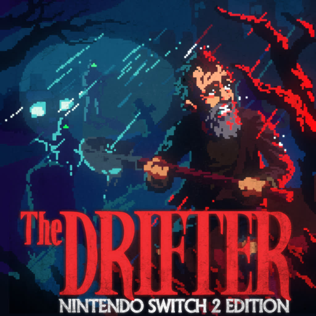 The Drifter – Nintendo Switch 2 Edition