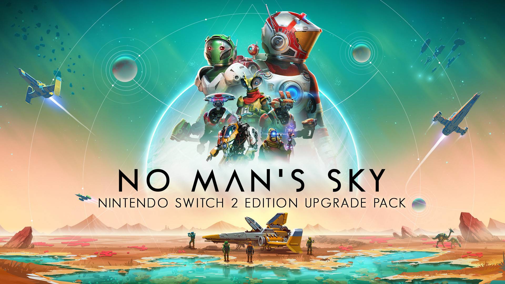 No Man's Sky – Nintendo Switch™ 2 Edition upgrade pack for