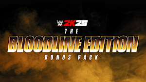 WWE 2K25 The Bloodline Edition Bonus Pack cover image