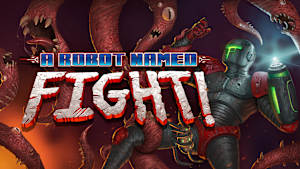 A Robot Named Fight cover image